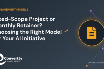 Fixed-Scope Project or Monthly Retainer? Choosing the Right Model for Your AI Initiative