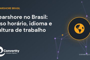 Nearshore no Brasil: fuso horário, idioma e cultura de trabalho